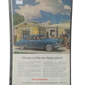 Vintage 1948 Studebaker Luxury Car But Not A Luxury Price Ad Advertisement